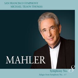 Album cover of Mahler: Symphony No. 8 & Adagio from Symphony No. 10