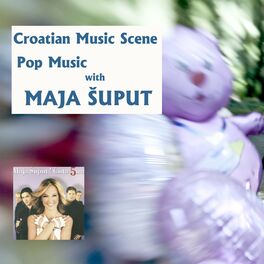 Album cover of Croatian music scene - Pop music with Maja Šuput