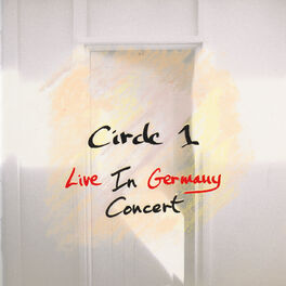 Album cover of Circle 1: Live In Germany Concert