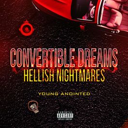 Album cover of Convertible Dreams Hellish Nightmares