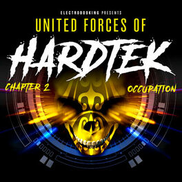 Album cover of Electrobooking Presents United Forces of Hardtek, Chapter 2: Occupation (Mixed by Floxytek & Maissouille)