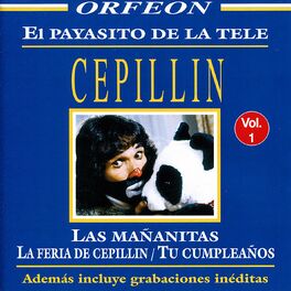 Album cover of El Payasito De La Tele Cepillín, Vol. 1