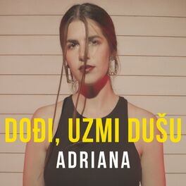 Album picture of Dođi, Uzmi Dušu