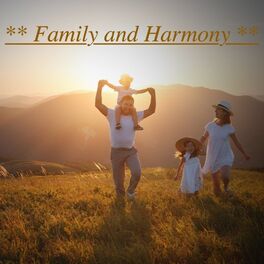 Album cover of Family and Harmony, Vol. 1