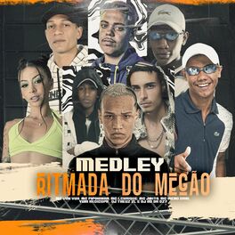 Album cover of Medley Ritmada do Megão (feat. MC Pipokinha, Mc Vuk Vuk, Mc J Mito, MC LCKaiique, MC Meno Dani)