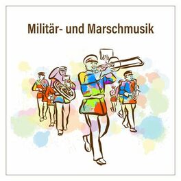 Album cover of Militär- und Marschmusik