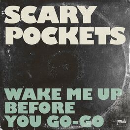 Album cover of Wake Me Up Before You Go-Go