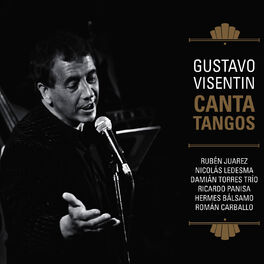 Album cover of Gustavo Visentín Canta Tangos