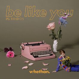 Album cover of Be Like You (feat. Broods)