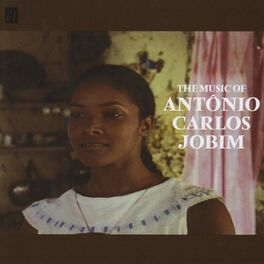 Album cover of The Music of Antônio Carlos Jobim