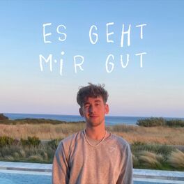 Album cover of Es Geht Mir Gut