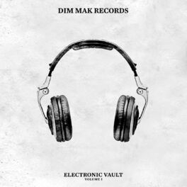 Album cover of Dim Mak Electronic Vault Vol. 1