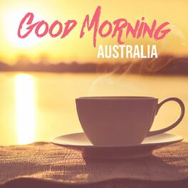Album cover of Good Morning Australia