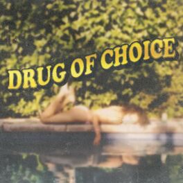 Album cover of Drug of Choice (feat. Chloe Angelides & Eric Bellinger)