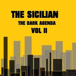 Album cover of The Dark Agenda, Vol. II