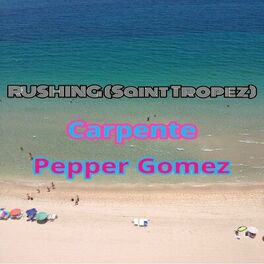 Album cover of Rushing (Saint Tropez)