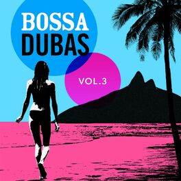 Album cover of Bossa Dubas Vol. 3 - Posto 9