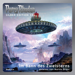 Album cover of Im Bann des Zweisterns - Perry Rhodan - Silber Edition 136 (Ungekürzt)