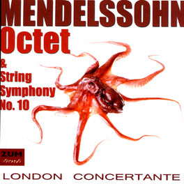 Album cover of Mendelssohn: Octet & String Symphony No. 10