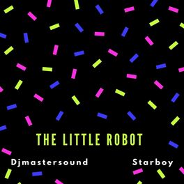 Album cover of The Little Robot