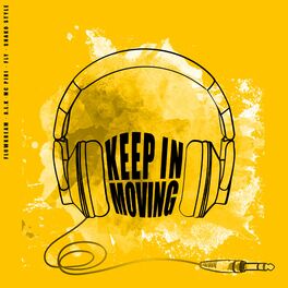 Album cover of Keep In Moving