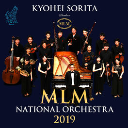 Album cover of Kyohei Sorita MLM National Orchestra 2019