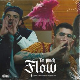 Album cover of Too Much Flow