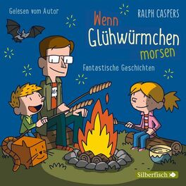 Album cover of Wenn Glühwürmchen morsen (Fantastische Geschichten)