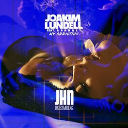 Album cover of My Addiction (JHN Remix)