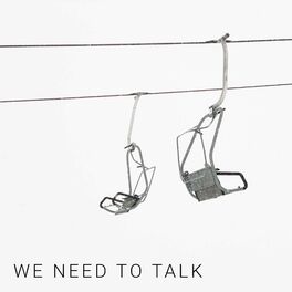 Album cover of We Need to Talk