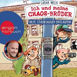 Album cover of Hilfe, Staubsauger entlaufen! - Ich und meine Chaos-Brüder, Band 2 (Ungekürzte Lesung)
