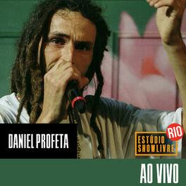 Album cover of Daniel Profeta no Estúdio Showlivre Rio (Ao Vivo)
