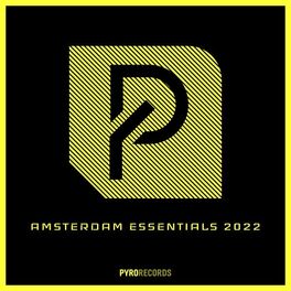 Album cover of Amsterdam Essentials 2022 (Pyro Records)