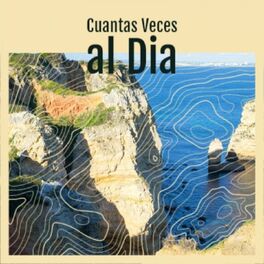 Album cover of Cuantas Veces Al Dia