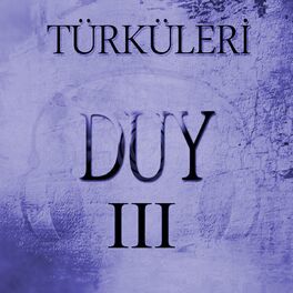 Album cover of Türküleri Duy, Vol. 3