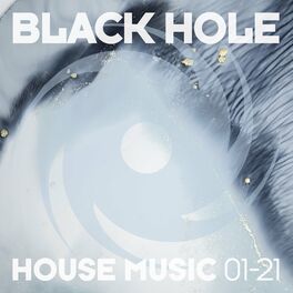 Album cover of Black Hole House Music 01-21