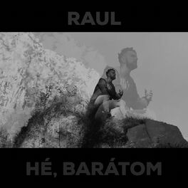 Album cover of Hé, Barátom