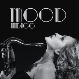 Album cover of Mood Indigo