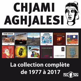 Album cover of Chjami Aghjalesi, la collection complète de 1977 à 2017