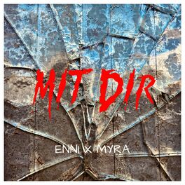 Album cover of Mit dir (feat. Myra)