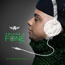 Album cover of Coloca o Fone, Vol. 1