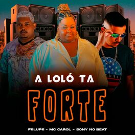Album cover of A Lolo Tá Forte