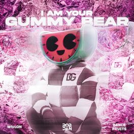 Album cover of I Am Your Gummy Bear