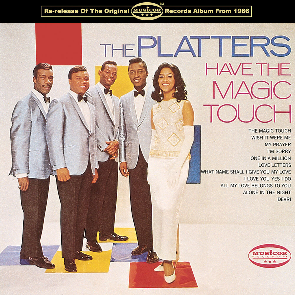 Группа the platters слушать. The Platters. The Magic Touch the Platters. The Platters - the Magic Touch_ an Anthology. Platters слушать.