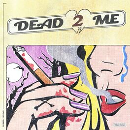 Album cover of Dead 2 Me