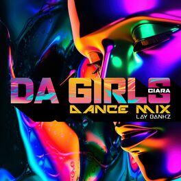 Album cover of Da Girls (Dance Mix)