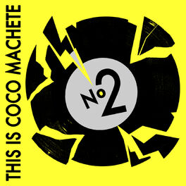 Album cover of This Is Coco Machete N°2