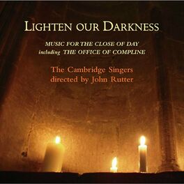 Album cover of Lighten Our Darkness: Music for the Close of Day