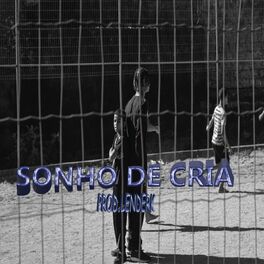 Album cover of Sonho De Cria