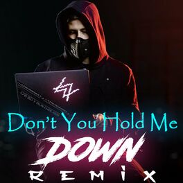 Album cover of Don't You Hold Me Down (Remix)